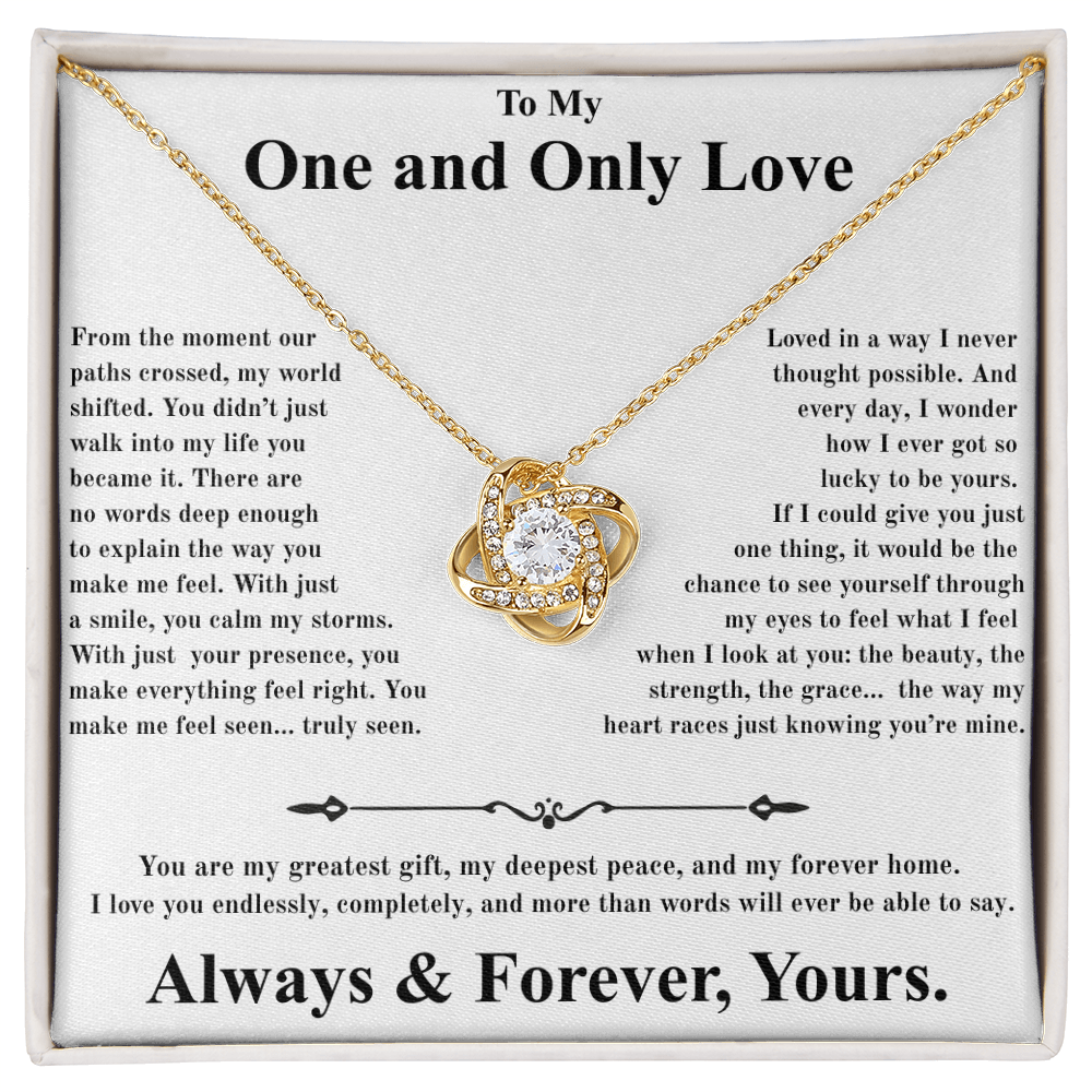 Love Knot Necklace - To My One and Only Love