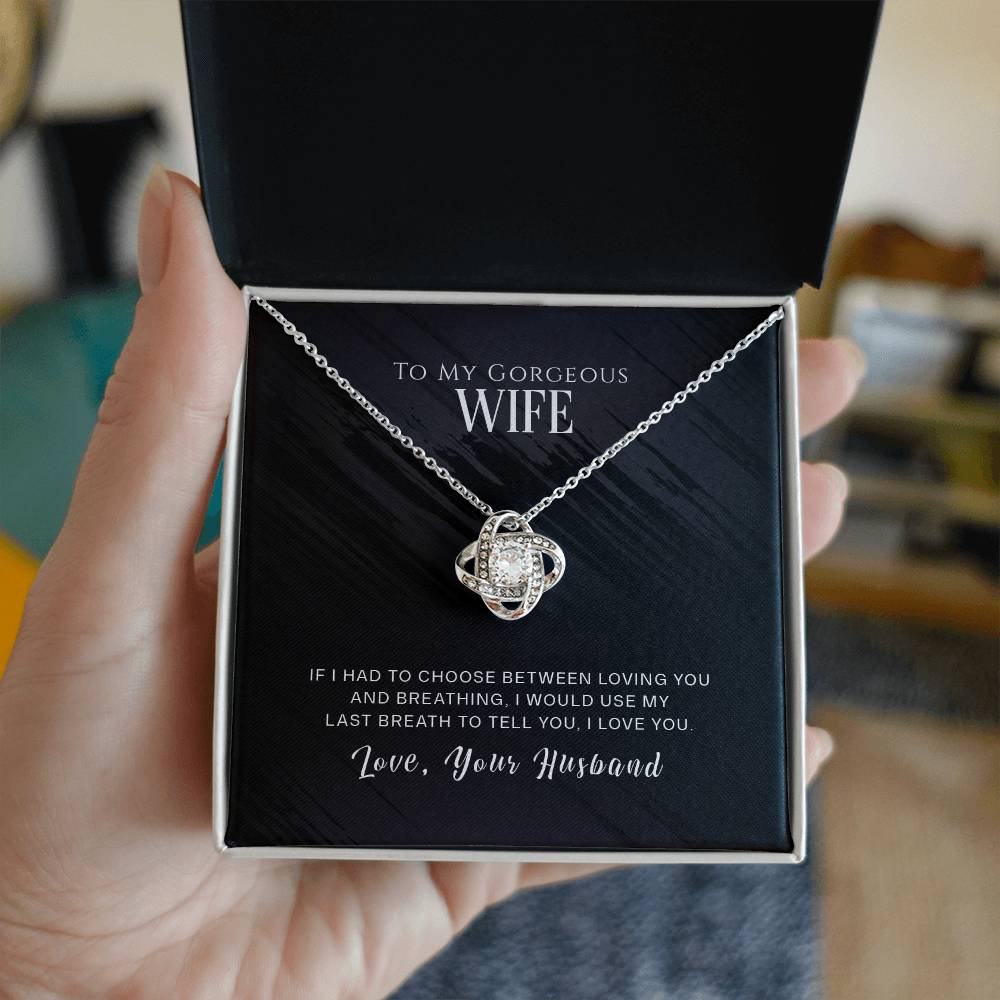 Necklace For My Gorgeous Wife