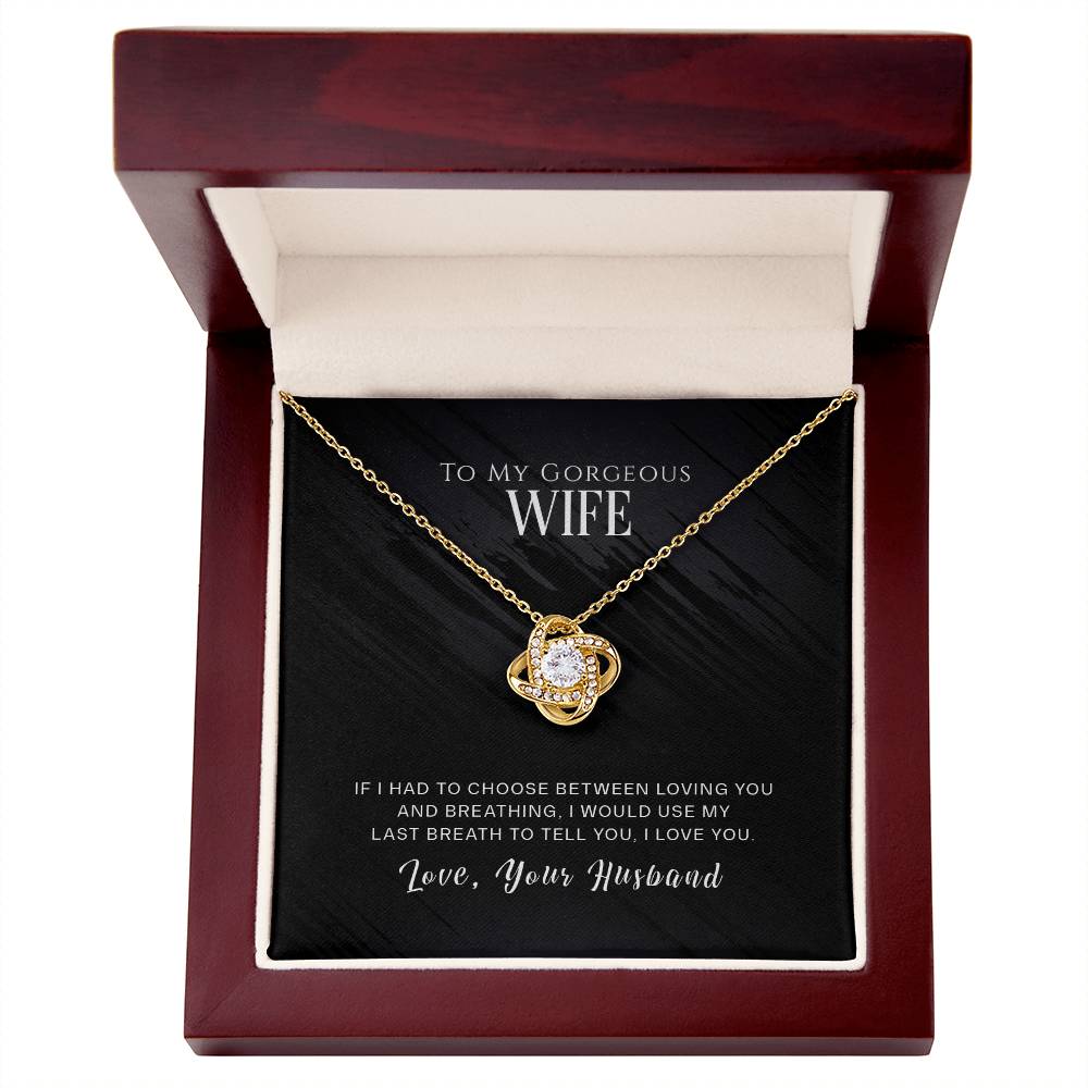 Necklace For My Gorgeous Wife