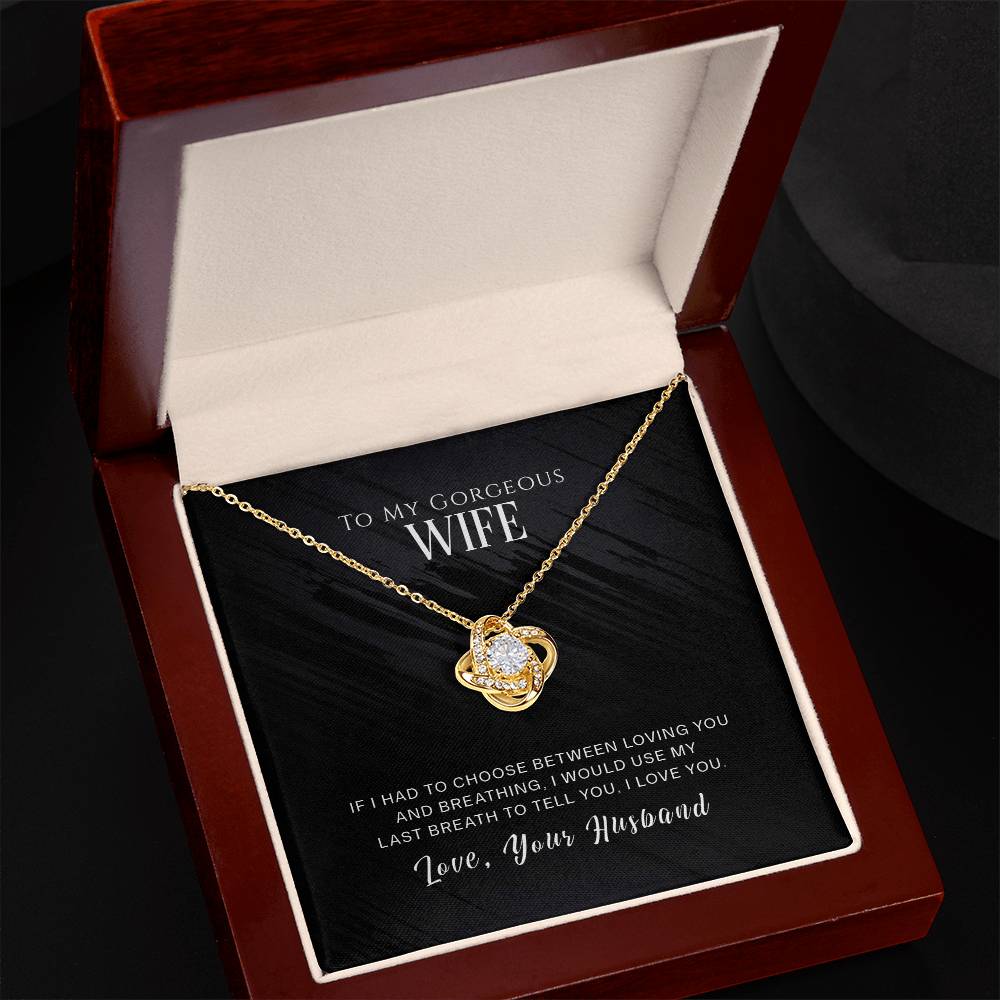 Necklace For My Gorgeous Wife