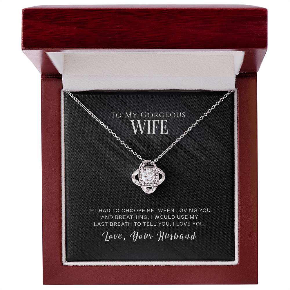 Necklace For My Gorgeous Wife
