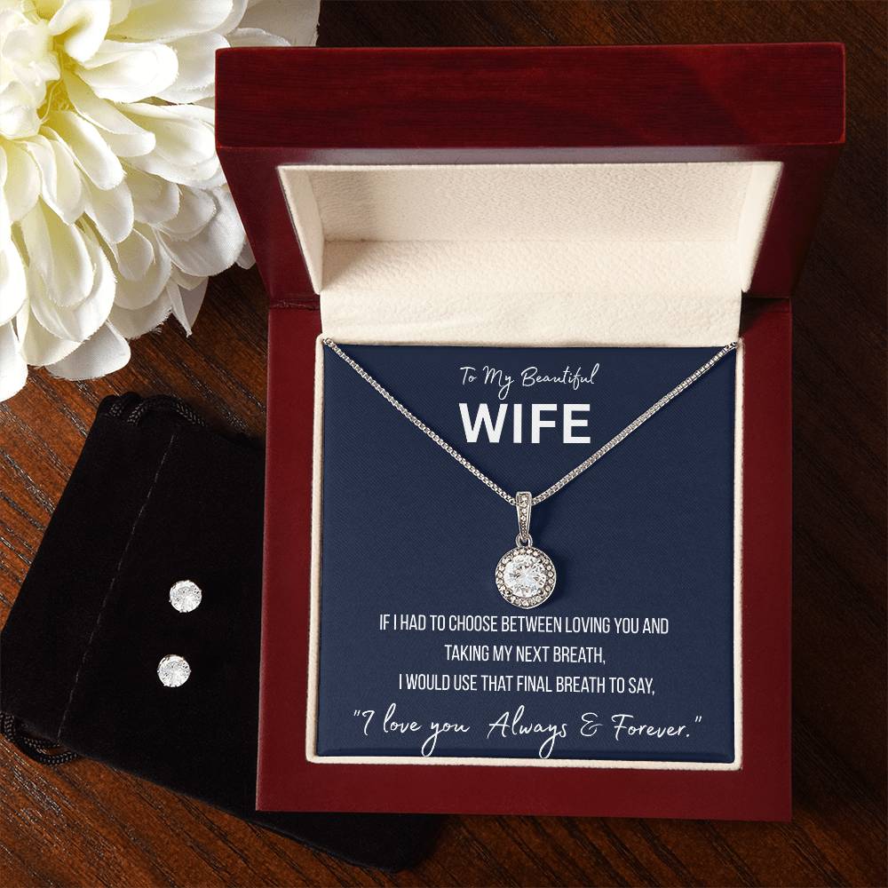 To My Beautiful Wife - Eternal Hope Necklace and Cubic Zirconia Earring