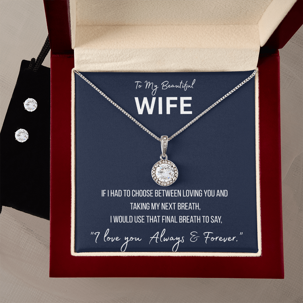 To My Beautiful Wife - Eternal Hope Necklace and Cubic Zirconia Earring