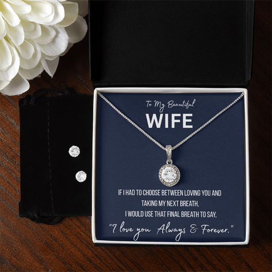 To My Beautiful Wife - Eternal Hope Necklace and Cubic Zirconia Earring