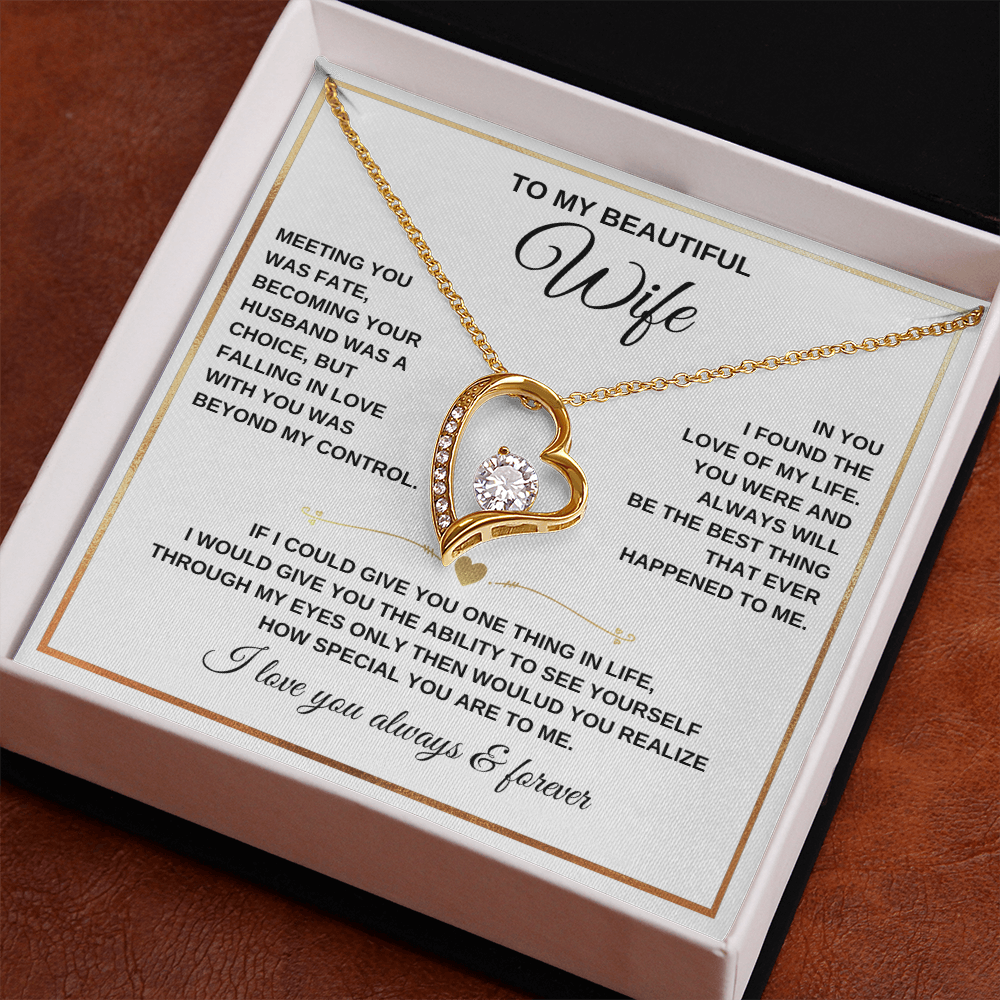 To My Wife - I Love You Always & Forever - Gift Set