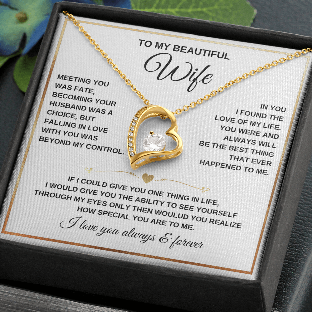 To My Wife - I Love You Always & Forever - Gift Set